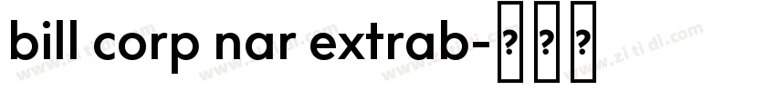 bill corp nar extrab字体转换